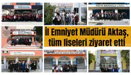 İl Emniyet Müdürü Aktaş, Manisa’daki tüm liseleri ziyaret etti