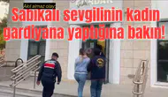 Akıl almaz olay: Sabıkalı sevgilinin kadın gardiyana yaptığına bakın!