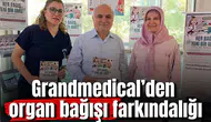 Grandmedical’den organ bağışı farkındalığı