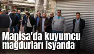 Manisa'da kuyumcu mağdurları isyanda