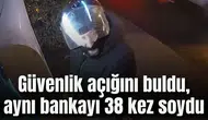 Güvenlik açığını buldu, aynı bankayı 38 kez soydu