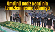 Ömrünü Gediz Nehri’nin temizlenmesine adamıştı