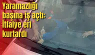 Yaramazlığı başına iş açtı: İtfaiye eri kurtardı