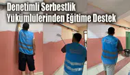 Denetimli Serbestlik Yükümlülerinden Eğitime Destek