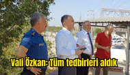 Manisa Valisi Özkan: Tüm tedbirleri aldık