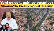 Başkan Akyüz imar sorununa dikkat çekti:  Manisa’da orta gelirli aileler kiralık ev bulamıyor