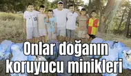 Onlar doğanın koruyucu minikleri