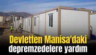 Devletten Manisa'daki depremzedelere yardım