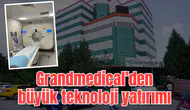 Grandmedical’den büyük teknoloji yatırımı