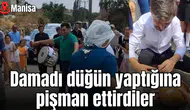 Damadı düğün yaptığına pişman ettirdiler