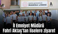 İl Emniyet Müdürü Fahri Aktaş'ta liselere ziyaret