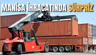 Manisa ihracatında sürpriz
