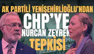 AK Partili Yenişehirlioğlu’ndan CHP’ye Nurcan Zeyrek tepkisi