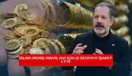 İslam Memiş Mayıs ayı için o seviyeyi işaret etti!