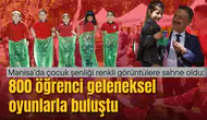 Manisa'da çocuk şenliği renkli görüntülere sahne oldu