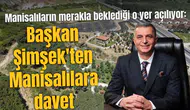 Başkan Şimşek'ten Manisalılara davet
