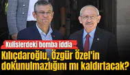 Kulislerdeki bomba iddia: Kılıçdaroğlu, Özgür Özel'in dokunulmazlığını mı kaldırtacak?