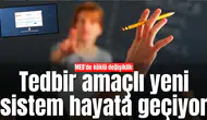 MEB'de köklü değişiklik: Tedbir amaçlı yeni sistem hayata geçiyor