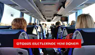 Otobüs biletlerinde yeni dönem