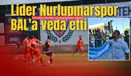 Nurlupınarspor BAL'a veda etti