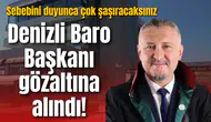 Denizli Baro Başkanı gözaltına alındı! Sebebini duyunca çok şaşıracaksınız