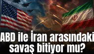 ABD ile İran arasındaki savaş bitiyor mu?