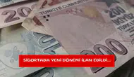 Sigortada yeni dönemi ilan edildi...