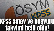 KPSS sınav ve başvuru takvimi belli oldu!