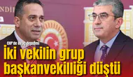 CHP'de ihraç depremi: İki vekilin grup başkanvekilliği düştü