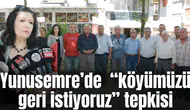 Yunusemre’de  “Köyümüzü geri istiyoruz” tepkisi