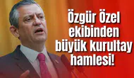 Özgür Özel ekibinden büyük kurultay hamlesi! Belgeleri Genel Merkez'e teslim edecekler