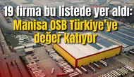Manisa OSB Türkiye’ye değer katıyor