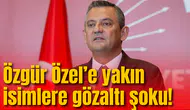 Özgür Özel’e yakın isimlere gözaltı şoku!