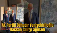 AK Partili Bahadır Yenişehirlioğlu Saruhanlı Belediye Başkanı Cıllı’yı ağırladı
