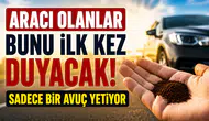 Aracı olanlar bunu ilk kez duyacak: Sadece bir avuç yetiyor