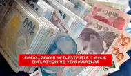 Emekli zammı netleşti! İşte 5 aylık enflasyon ve yeni maaşlar