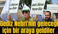 Gediz Nehri'nin geleceği için bir araya geldiler