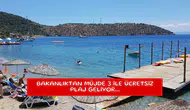 Bakanlıktan müjde 3 ile ücretsiz plaj geliyor...