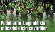 Pedallarını sağlıklı yaşam ve bağımlılıkla mücadele için çevirdiler