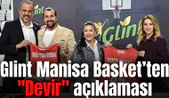 Glint Manisa Basket’ten "Devir" açıklaması