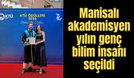 Manisalı akademisyen yılın genç bilim insanı seçildi