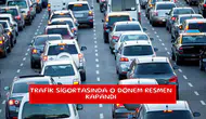 Trafik sigortasında o dönem resmen kapandı