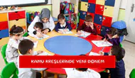 Kamu kreşlerinde yeni dönem