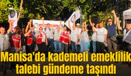 Manisa'da emeklilikte adalet aradılar