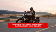 Bakanlık duyurdu: Motosiklet kazalarında yeni dönem