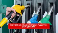 Motorinli araç sahipleri fulleyin zam geliyor