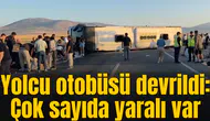 Yolcu otobüsü devrildi: Çok sayıda yaralı var