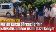 Sarıgöl'de örnek dayanışma: Kur'an Kursu öğrencilerinin kahvaltısı imece usulü hazırlanıyor