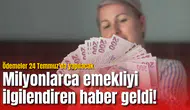 Milyonlarca emekliyi ilgilendiren haber geldi! Ödemeler o tarihte yapılacak