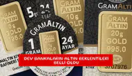 Dev bankaların altın beklentileri belli oldu
